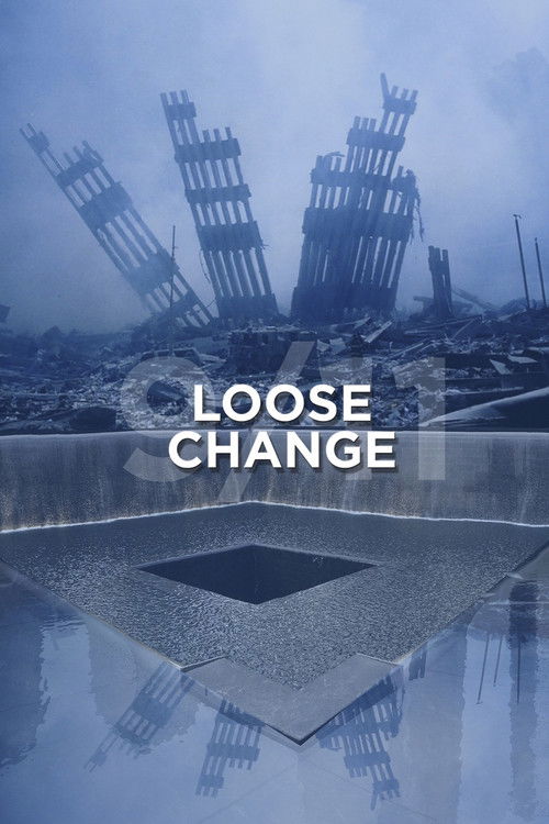 Loose Change (2005) poster