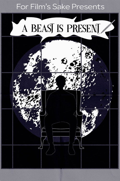 A Beast Is Present (2025) poster