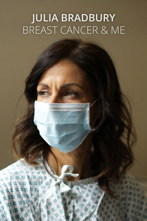 Julia Bradbury: Breast Cancer and Me (2022) poster