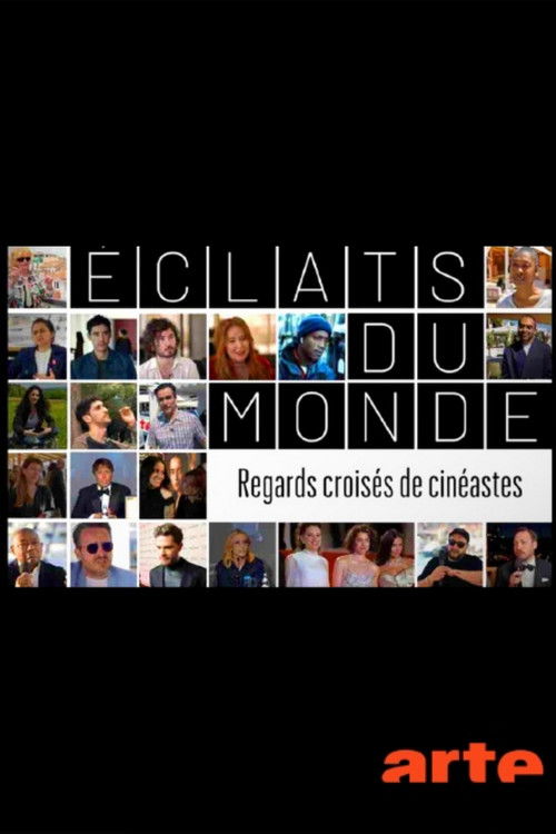 Éclats du monde : regards croisés de cinéastes (2025) poster