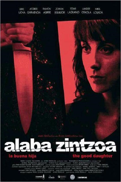 Alaba zintzoa (2013) poster