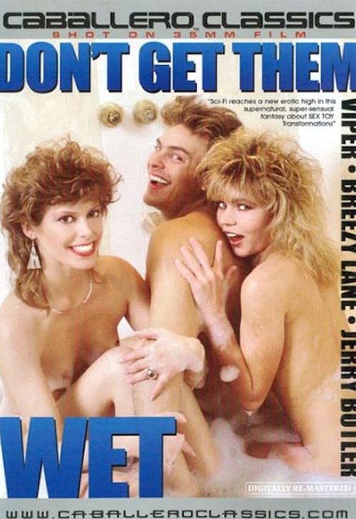 Don't Get Them Wet!!!! (1987) poster