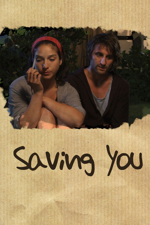 Saving You (2010) poster