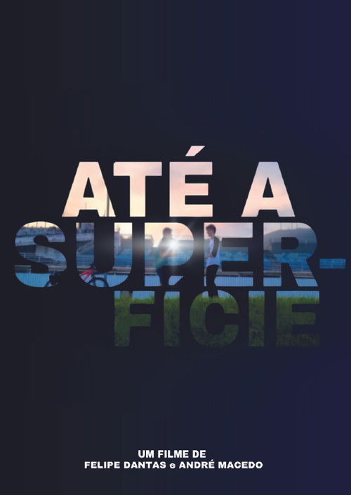 Até a Superfície (2023) poster