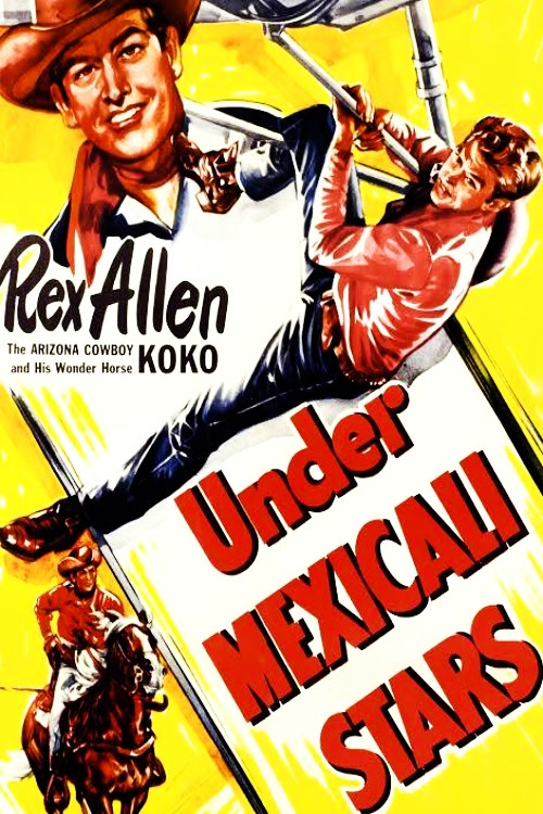Under Mexicali Stars (1950) poster