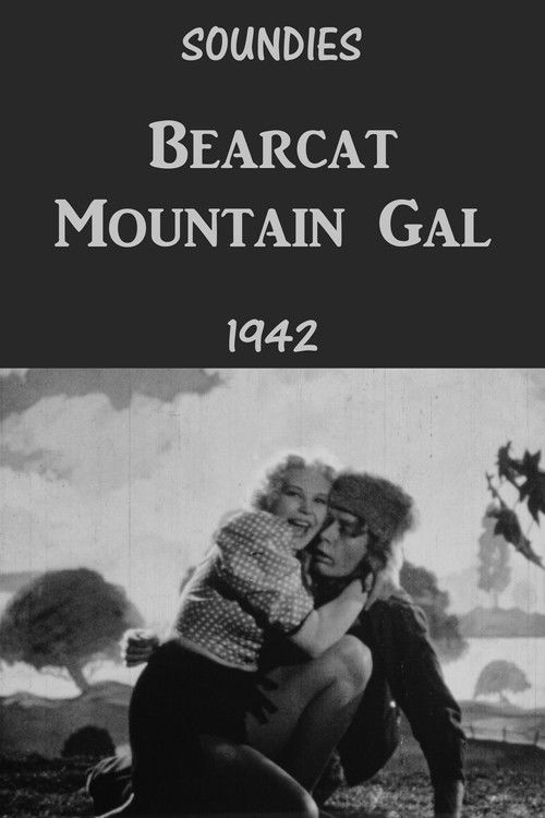 Bearcat Mountain Gal (1942) poster