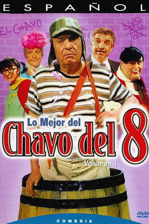 Lo Mejor del Chavo del 8, Vol. 1 (1973) poster