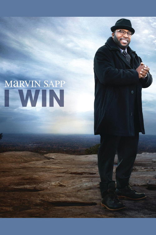 Marvin Sapp: I Win (2012) poster