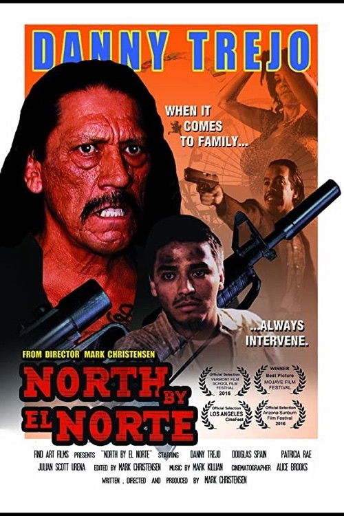 North by El Norte (2016) poster