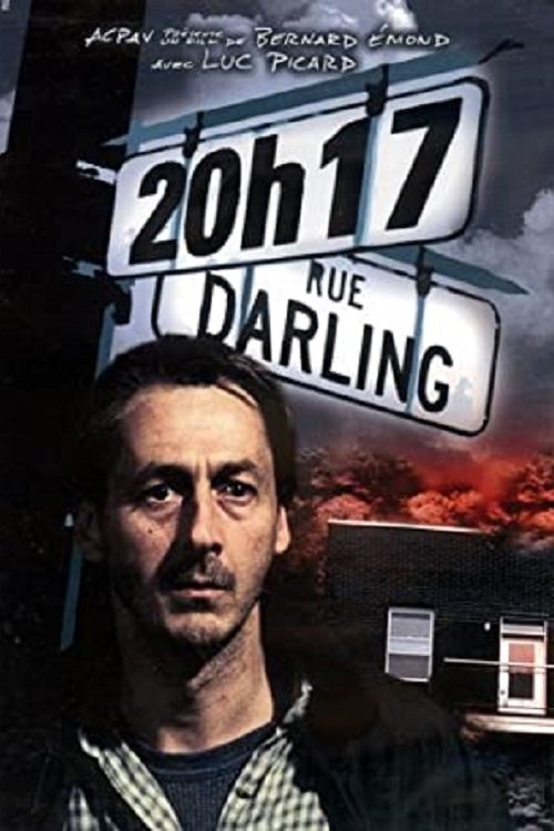 20h17 rue Darling (2003) poster