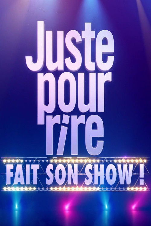 Juste pour rire fait son show (2016) poster
