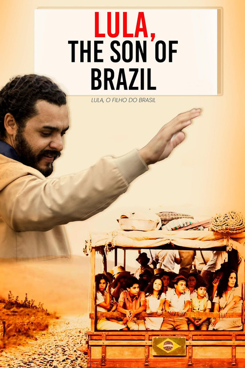 Lula, o Filho do Brasil (2010) poster