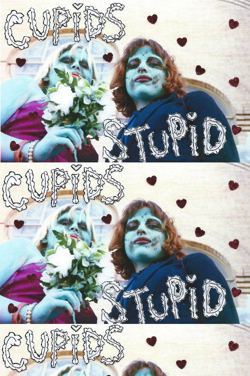 CUPID'S STUPID (2021) poster