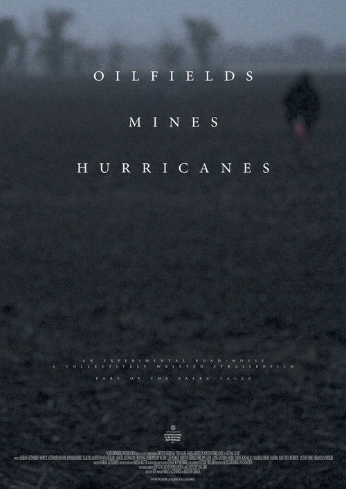 Oilfields Mines Hurricanes (2014) poster