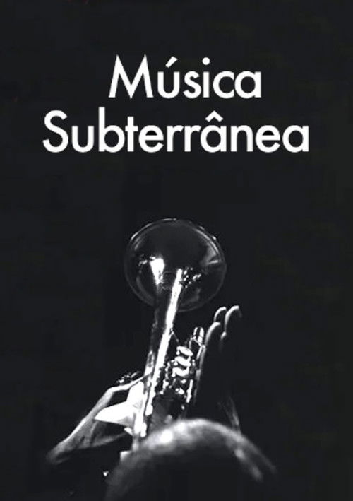 Música Subterrânea (2008) poster