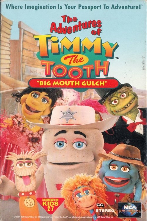The Adventures of Timmy the Tooth: Big Mouth Gulch (1995) poster