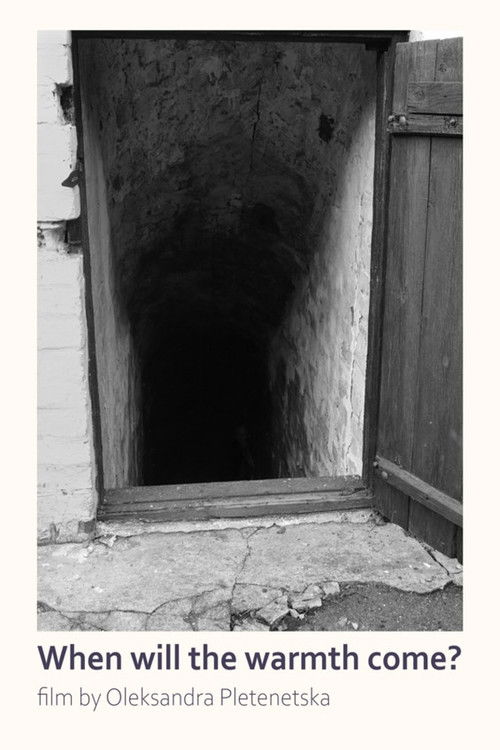 When Will the Warmth Come? (2022) poster