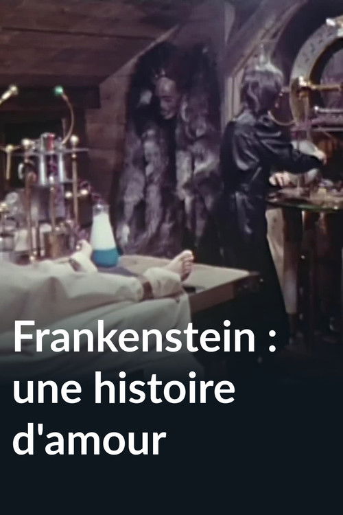 Frankenstein : Une histoire d'amour (1974) poster