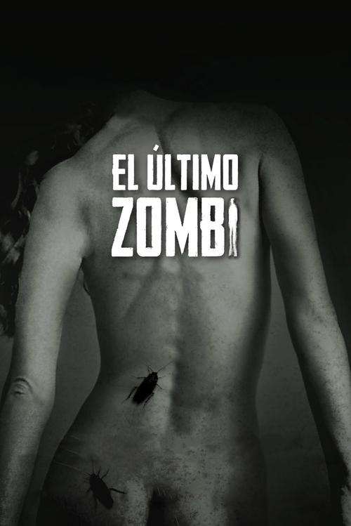 The Last Zombie (2021) poster
