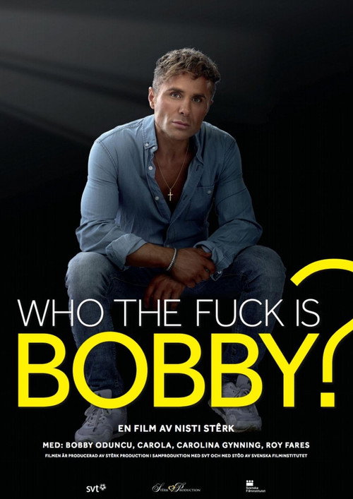 Who the Fuck Is Bobby? (2021) poster