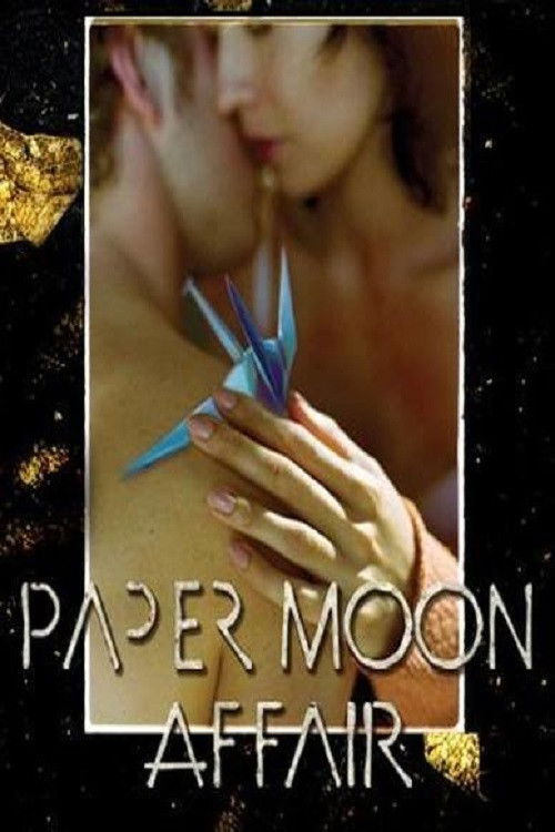 Paper Moon Affair (2005) poster