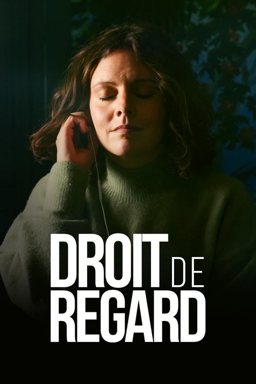 Droit de regard (2023) poster