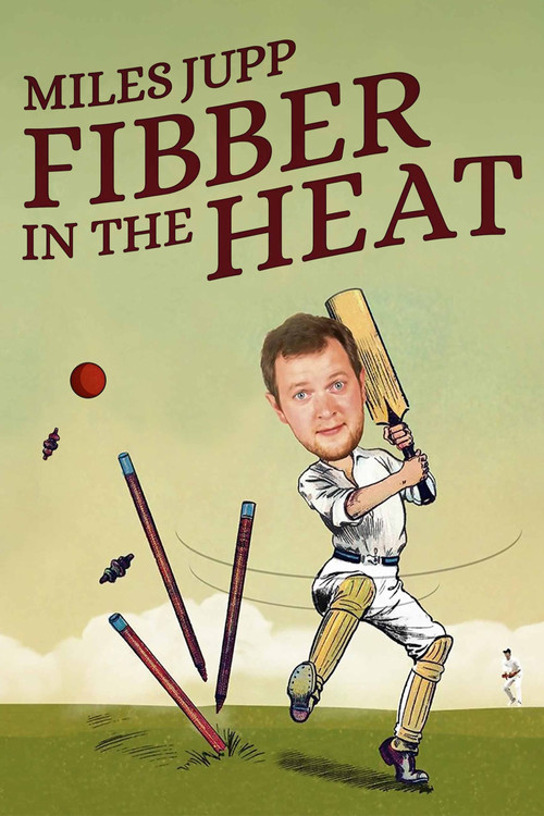 Miles Jupp: Fibber in the Heat (2014) poster
