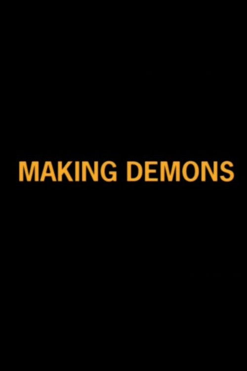 Making Demons (2005) poster