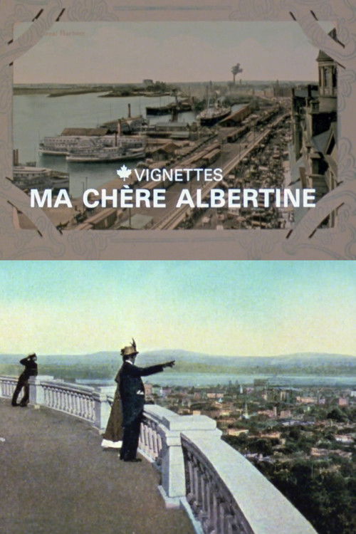 Canada Vignettes: Ma Chère Albertine (1979) poster