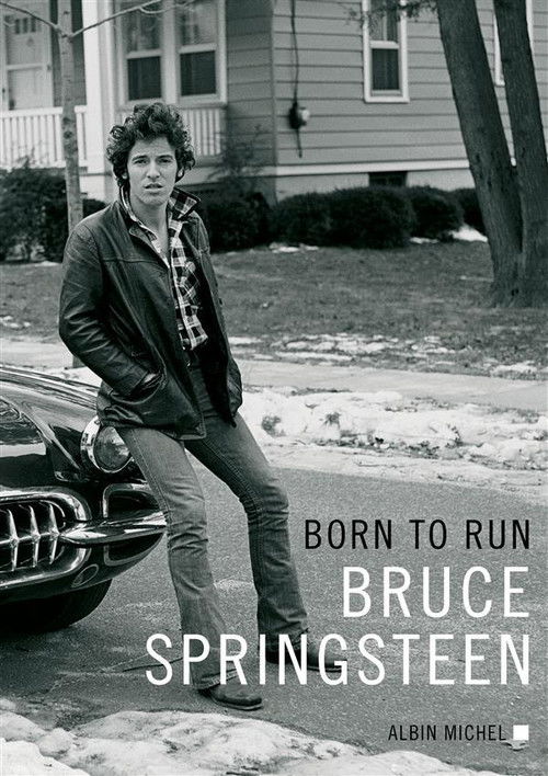 Bruce Springsteen: Born to Run (2017) poster