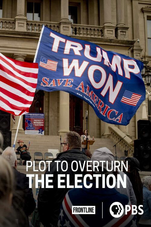 Plot to Overturn the Election (2022) poster