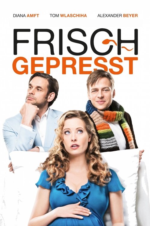 Frisch gepresst (2012) poster