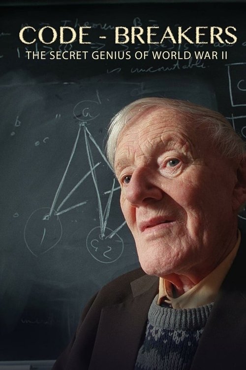 Code-Breakers: Bletchley Park's Lost Heroes (2011) poster