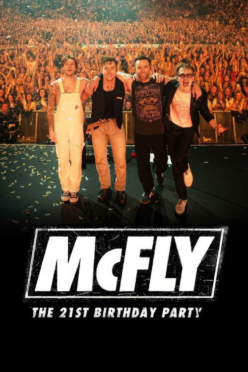McFly: The 21st Birthday Party (2024) poster