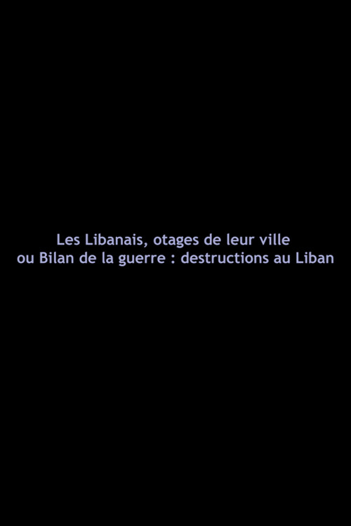 Les Libanais, otages de leur ville (1982) poster