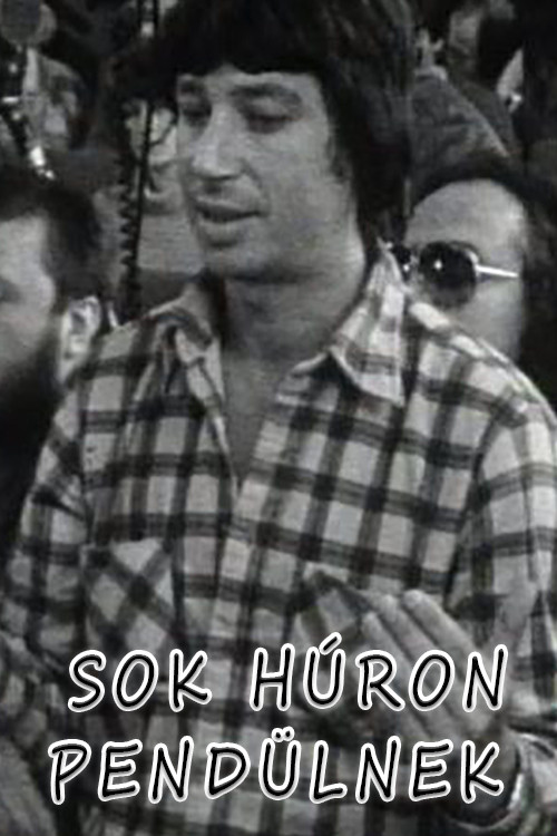"Sok húron pendülnek" (1982) poster