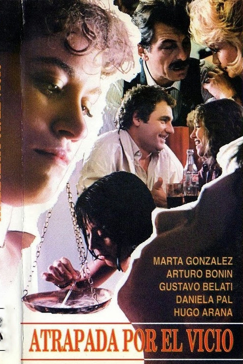 Atrapada por el vicio (1986) poster