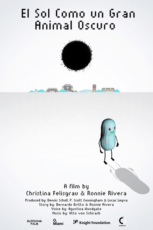 The Sun Like a Big Dark Animal (2015) poster