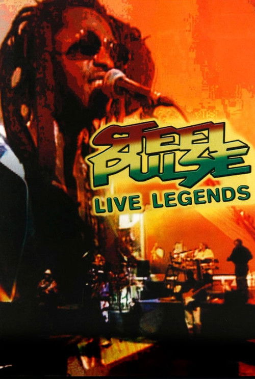 Steel Pulse: Live Legends (2004) poster