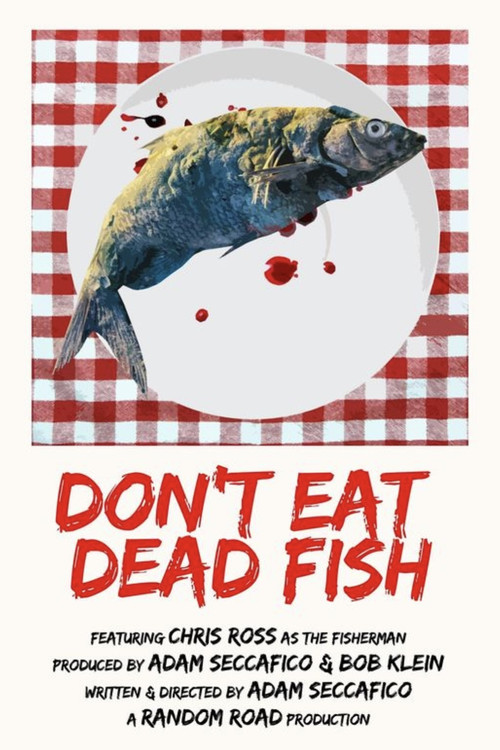 Don't Eat Dead Fish (2023) poster