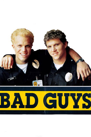 Bad Guys (1986) poster