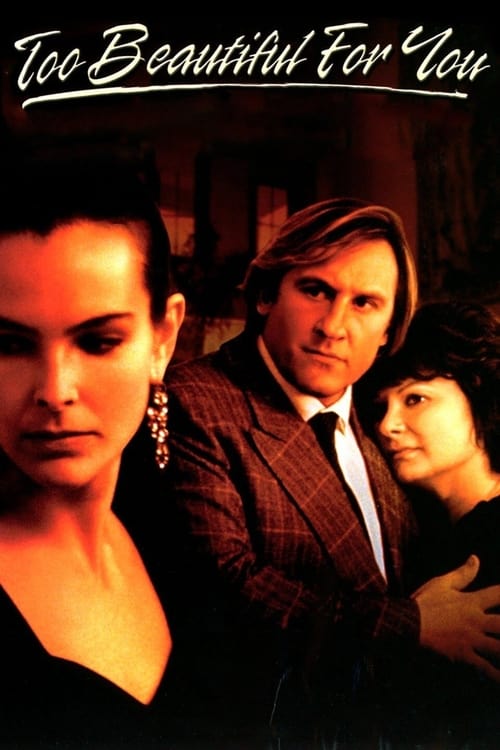 Trop belle pour toi (1989) poster