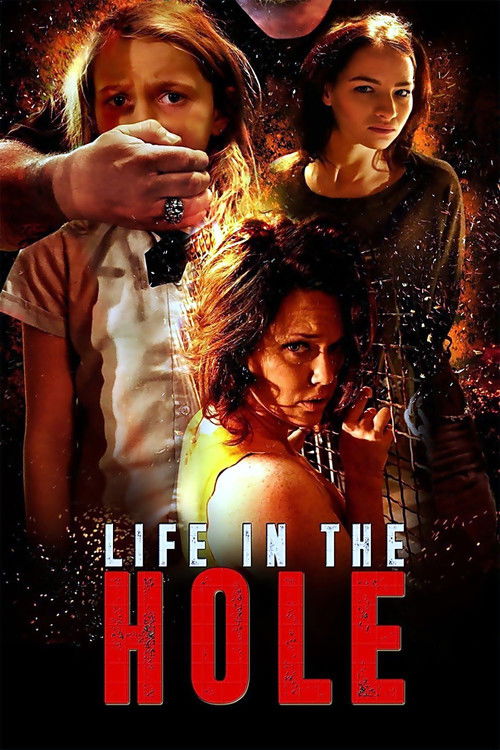 Life In The Hole (2017) poster