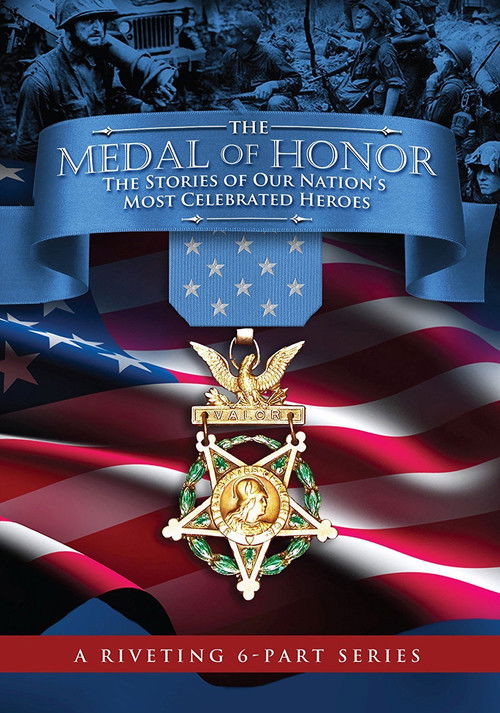 The Medal of Honor: The Stories of Our Nation's Most Celebrated Heroes (2012) poster