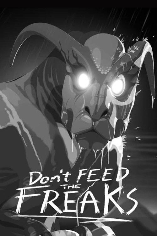 Don't Feed the Freaks (2018) poster