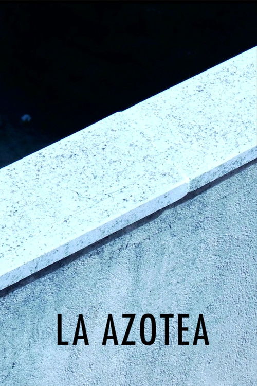 La Azotea (2022) poster
