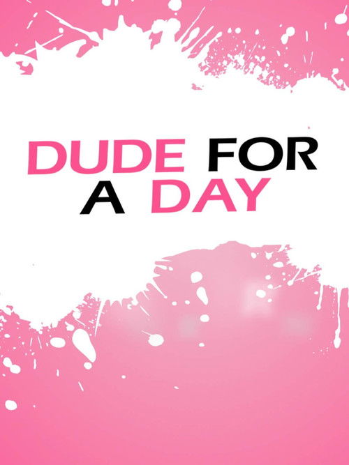 Dude for a Day (2019) poster