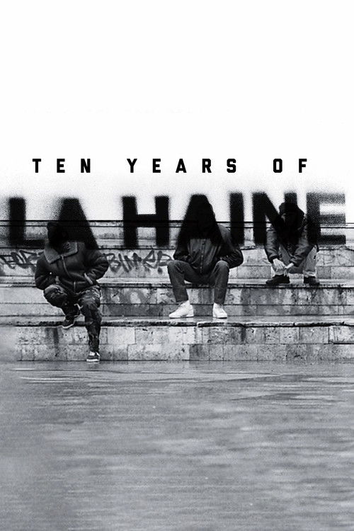 Les 10 Ans de La haine (2006) poster