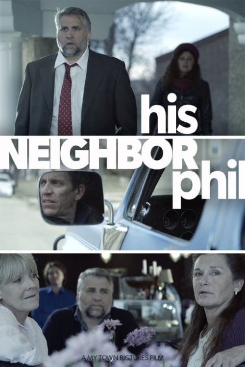 His Neighbor Phil (2015) poster