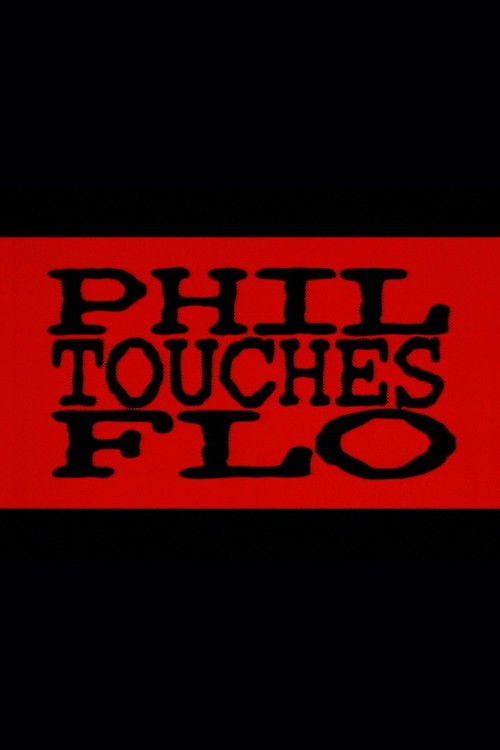Phil Touches Flo (1998) poster